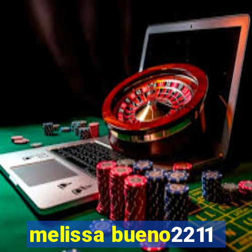 melissa bueno2211